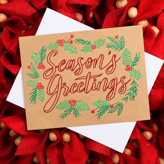 Season's Greetings * Embroidered Greeting Card