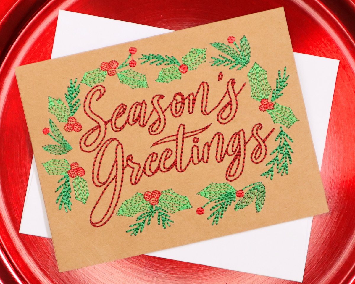 Season's Greetings * Embroidered Greeting Card