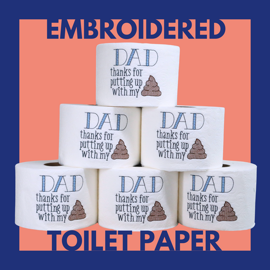 Thanks Dad, Embroidered Toilet Paper Roll