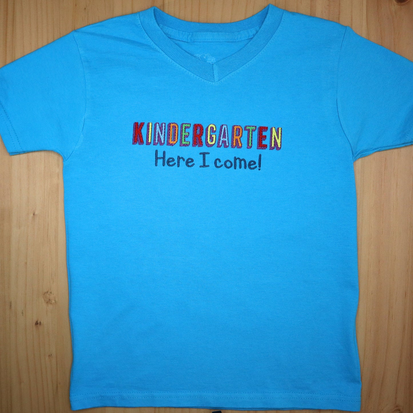 Kindergarten Here I Come! Embroidered Shirt