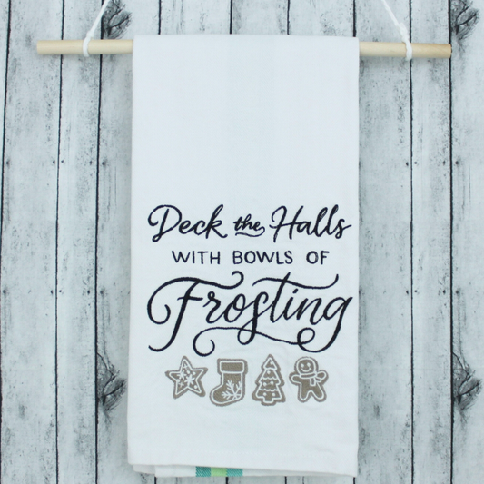 Deck the Hall with Frosting * Embroidered Kitchen Towel