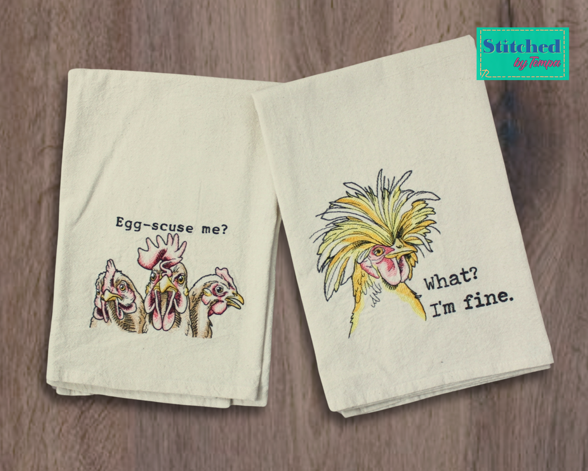 "What? I'm fine." frazzled chicken embroidered flour sack towel