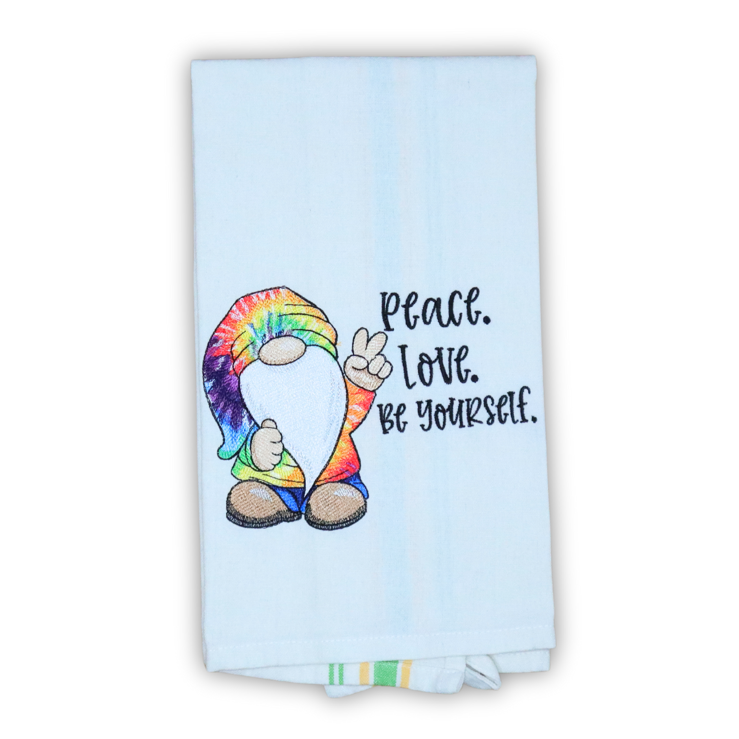 Gnome Towel, Peace Love Be Yourself Tie Dye Rainbow Embroidered Hand Towel
