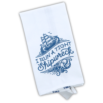 Tight Shipwreck, Hot Mess Snarky Embroidered Hand Towel
