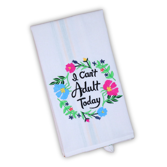 I Can't Adult Today, Snarky Embroidered Hand Towel