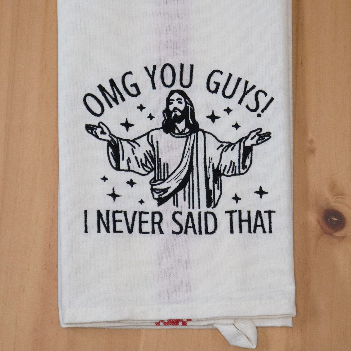 OMG You Guys Embroidered Hand Towel * Jesus Humor