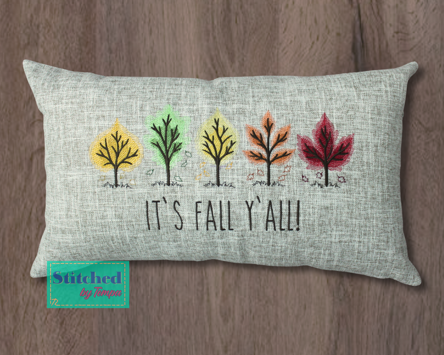 Pillow It's Fall Y'all! Trees Embroidered Design