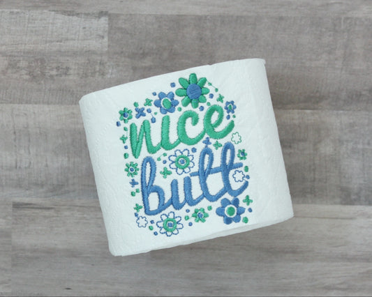 Nice Butt, Embroidered Toilet Paper Roll