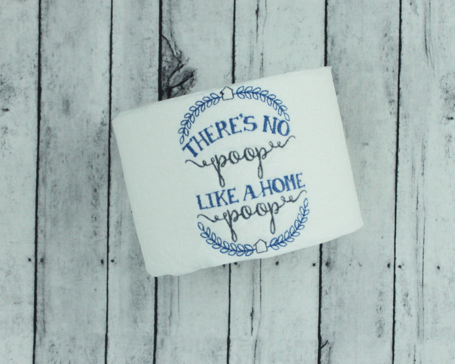 Home Poop, Embroidered Toilet Paper Roll