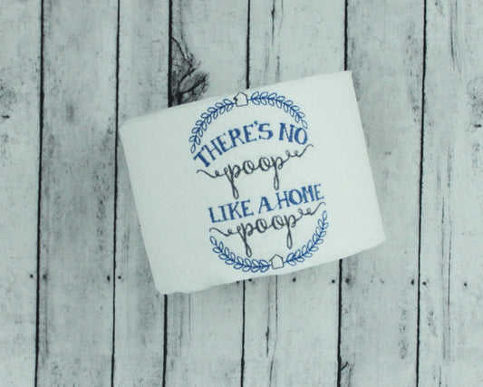 Home Poop, Embroidered Toilet Paper Roll