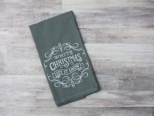 White Christmas * Sentimental Christmas Towel * Let it Snow